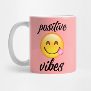 positive vibes Mug